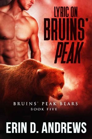 [Bruins' Peak Bears 05] • Lyric on Bruins' Peak